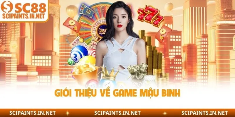 Giới thiệu về game mậu binh 