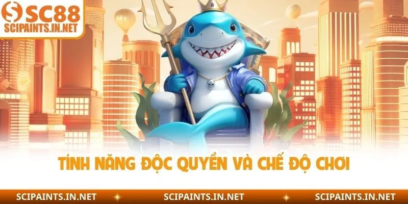 Tính năng độc quyền và chế độ chơi 