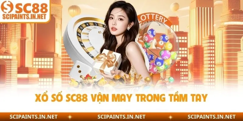Xổ Số SC88 vận may trong tầm tay